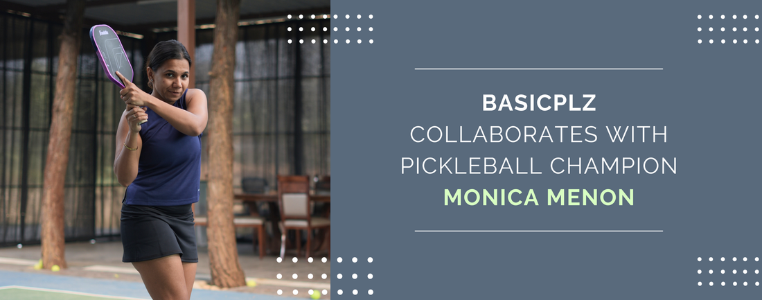 Pickleball champion Monica menon collaboration basicplz