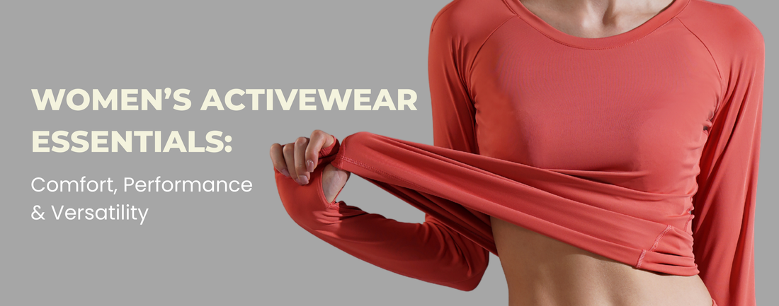 Comfort Activewear essentials for women